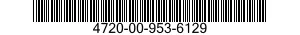 4720-00-953-6129  4720009536129 009536129