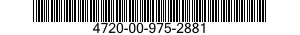 4720-00-975-2881  4720009752881 009752881