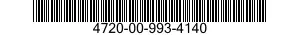4720-00-993-4140  4720009934140 009934140