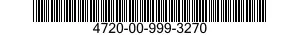 4720-00-999-3270  4720009993270 009993270