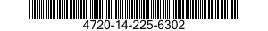 4720-14-225-6302  4720142256302 142256302