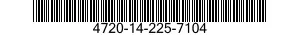 4720-14-225-7104  4720142257104 142257104
