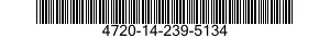 4720-14-239-5134  4720142395134 142395134