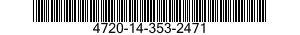 4720-14-353-2471  4720143532471 143532471