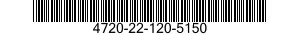 4720-22-120-5150 HOSE,TEXTILE FIBER,UNLINED 4720221205150 221205150