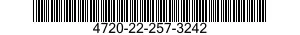 4720-22-257-3242  4720222573242 222573242