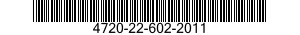 4720-22-602-2011 HOSE,PREFORMED 4720226022011 226022011