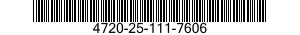 4720-25-111-7606  4720251117606 251117606