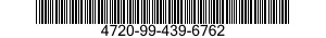 4720-99-439-6762  4720994396762 994396762