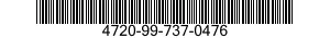4720-99-737-0476  4720997370476 997370476