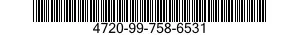 4720-99-758-6531  4720997586531 997586531