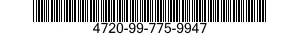 4720-99-775-9947  4720997759947 997759947