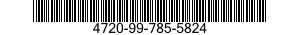 4720-99-785-5824  4720997855824 997855824