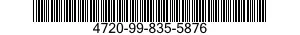 4720-99-835-5876  4720998355876 998355876