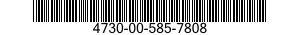 4730-00-585-7808  4730005857808 005857808