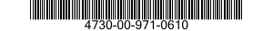 4730-00-971-0610  4730009710610 009710610