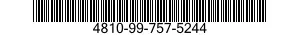 4810-99-757-5244  4810997575244 997575244