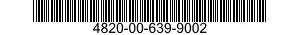 4820-00-639-9002  4820006399002 006399002