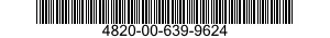 4820-00-639-9624  4820006399624 006399624