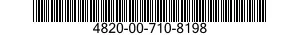 4820-00-710-8198  4820007108198 007108198