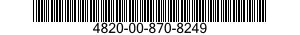 4820-00-870-8249  4820008708249 008708249