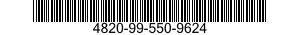 4820-99-550-9624  4820995509624 995509624
