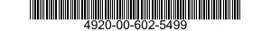 4920-00-602-5499  4920006025499 006025499