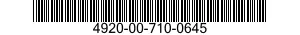 4920-00-710-0645  4920007100645 007100645