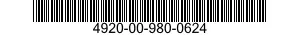 4920-00-980-0624  4920009800624 009800624
