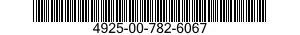 4925-00-782-6067  4925007826067 007826067