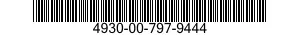 4930-00-797-9444  4930007979444 007979444