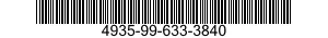 4935-99-633-3840  4935996333840 996333840