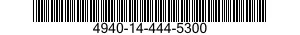 4940-14-444-5300  4940144445300 144445300