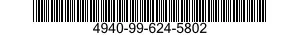 4940-99-624-5802  4940996245802 996245802