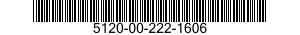 5120-00-222-1606  5120002221606 002221606