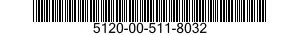 5120-00-511-8032  5120005118032 005118032