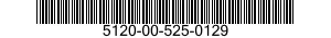 5120-00-525-0129  5120005250129 005250129