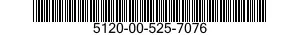 5120-00-525-7076  5120005257076 005257076