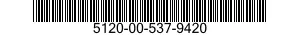 5120-00-537-9420  5120005379420 005379420