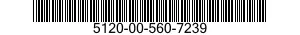 5120-00-560-7239  5120005607239 005607239