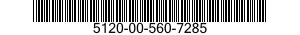 5120-00-560-7285  5120005607285 005607285