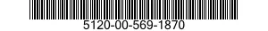 5120-00-569-1870  5120005691870 005691870
