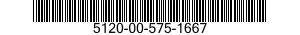 5120-00-575-1667  5120005751667 005751667