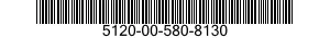 5120-00-580-8130  5120005808130 005808130