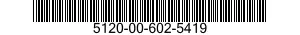 5120-00-602-5419  5120006025419 006025419