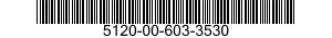 5120-00-603-3530  5120006033530 006033530