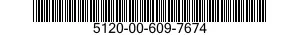 5120-00-609-7674  5120006097674 006097674