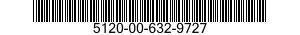5120-00-632-9727  5120006329727 006329727
