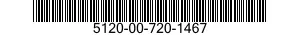5120-00-720-1467  5120007201467 007201467
