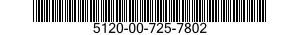 5120-00-725-7802  5120007257802 007257802